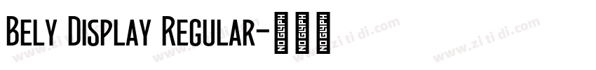 Bely Display Regular字体转换